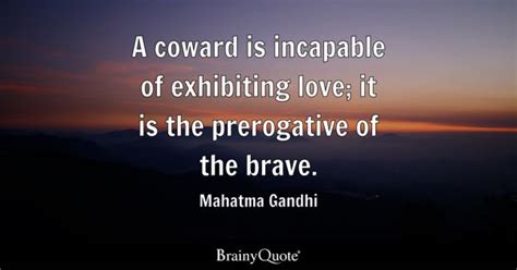 quotes about cowardness